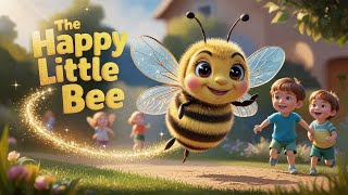 The Happy Little Bee  Fun Kids Song  Nursery Rhymes  KidsCartoonBonanza [upl. by Aseela491]