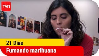 Fumando marihuana  21 días [upl. by Marleah846]