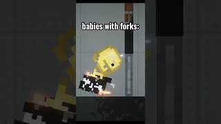 Babies with forks memes melonplaygroud gamer [upl. by Loss]