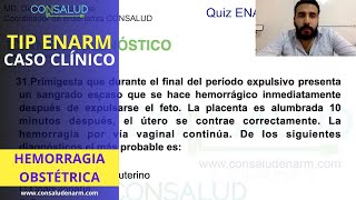 HEMORRAGIA OBTETRICA CASO CLINICO 👨‍🔬 HEMORRAGIA POSTPARTO  ENARM 2024 [upl. by Suravart995]