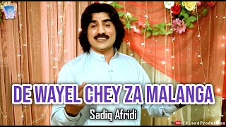 Dey Wayal Chey Za Malanga Lara Mey Dora Wakhla  Sadiq Afridi  2018 [upl. by Spurgeon463]