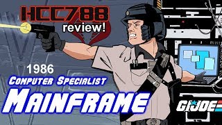 HCC788  1986 MAINFRAME  Computer Specialist  Vintage GI Joe toy review [upl. by Emmaline]