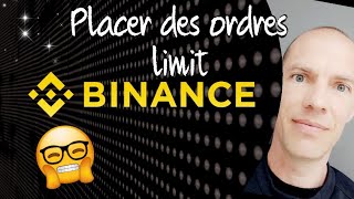 Binance Tuto  Comment placer des ordres limit [upl. by Oniger]