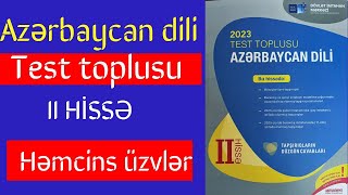 Həmcins üzvlər tam izah  Azərbaycan dili test toplusu 2ci hissə [upl. by Armillas281]