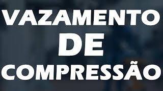 VAZAMENTO DE COMPRESSÃO OragioResponde [upl. by Nongim]