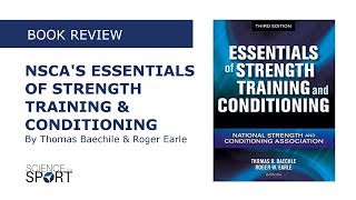 NSCA Essentials of Strength Training amp Conditioning  Book Review 3 [upl. by Aruat]