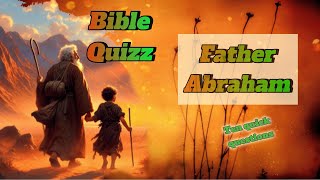 Bible Quiz Abraham biblequiz [upl. by Ellan]