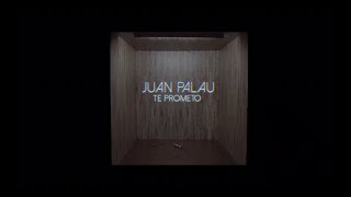 Te Prometo  Juan Palau [upl. by Htinnek]