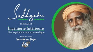 Sadhguru  Ingénierie Intérieure  Formation au bienêtre [upl. by Ettereve18]