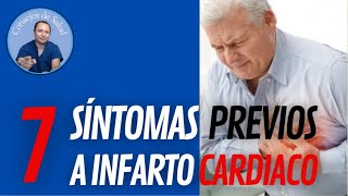 7 SÍNTOMAS PREVIOS AL INFARTO CARDÍACO VIDEO 06 [upl. by Retxab]