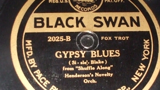 quotGypsy Bluesquot Sissle amp Blake Played by Hendersons Novelty Orchestra Black Swan 2025b [upl. by Hazen]