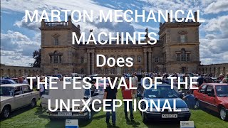 Marton Mechanical Machines visits THE FESTIVAL OF THE UNEXCEPTIONAL What an AWESOME day out PART 1 [upl. by Anairotciv]