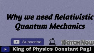 Introduction of Relativistic Quantum Mechanics [upl. by Soiritos581]