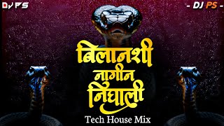 Bilanchi Nagin Nighali Dj Song  Nagoba Dolaya Lagla  Bilanshi Nagin  Tech House Mix  DJ PS [upl. by Leciram971]