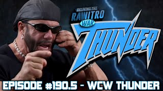 Reliving The War Episode 1905  WCW Thunder July 1st 1999 [upl. by Aseram]