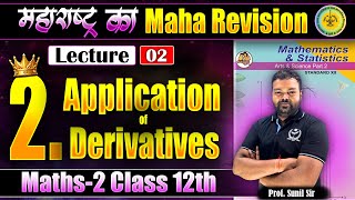 L2 2 Application of Derivatives Maths2  महाराष्ट्र का MahaRevision  MHकाMR niemaths niecet [upl. by Ardnuasac950]