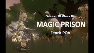 ROM SEA  Fenrir POV Magic Prison Season 18 Week 02 [upl. by Ainnek]