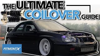 The Ultimate Coilover Guide 2019 [upl. by Otter308]