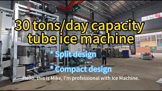 30 tons capacity tube ice machines [upl. by Fredkin]