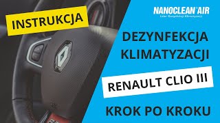 Odgrzybianie klimatyzacji Renault Clio III  Nanoclean® AC8 [upl. by Tayler232]