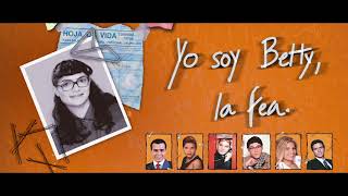 Yo Soy Betty La Fea  Incidental Tensión Remake [upl. by Giess]