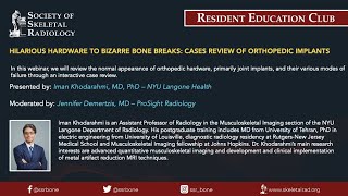 SSR Resident Education Club  Hardware to Bizarre Bone Breaks Cases Review of Orthopedic Implants [upl. by Nap]