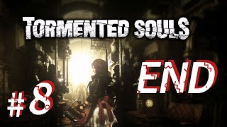 Tormented Souls 受折磨的靈魂  08 END 3種結局 [upl. by Crista]