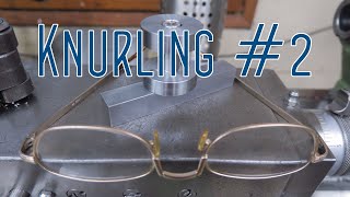 Knurling 101 Pivoting point for the knurling tool [upl. by Hyrup]