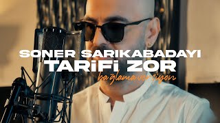 Soner Sarıkabadayı  Tarifi Zor LİVE [upl. by Ydualc]