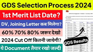 GDS Selection Process 2024  GDS 1st Merit List  GDS New Vacancy 2024  GDS Result Date 2024  GDS [upl. by Aurie348]