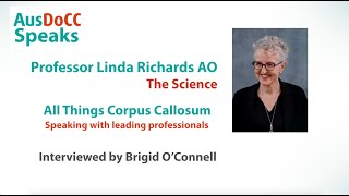 All Things Corpus Callosum  Prof Linda Richards  The Science 1 [upl. by Leur]