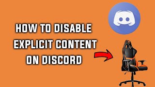 How to Disable or Enable NSFW Explicit Content on Discord [upl. by Ina]