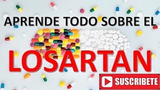 PARA QUE SIRVE EL LOSARTAN❓❓💊💊  EFECTOS SECUNDARIOS👈MECANISMO DE ACCIÓNDOSISPRESENTACIÓN🩺💊✔ [upl. by Mcevoy968]