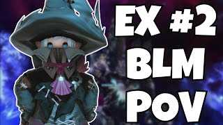 Extreme Trial 2  BLM PoV 244 GCD  FFXIV Dawntrail [upl. by Rannug893]