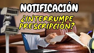 🔴 Cuando la notificación interrumpe la prescripción de multas de tránsito [upl. by Ordnaxela889]