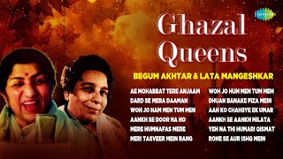 Ghazal Queens  Lata Mangeshkar  Begum Akhtar  Aankh Se Door Na Ho  Trending Ghazals [upl. by Lingwood]