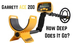 Garrett Ace 200 Metal Detector Depth Test Review [upl. by Oznohpla]