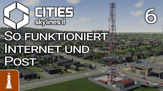 So funktioniert INTERNET und POST ♚ Lets Play Cities Skylines 2 Norddeutschland 6  deutsch [upl. by Stacia]