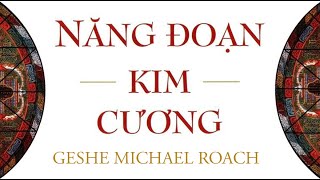 Sách Nói Năng Đoạn Kim Cương  Chương 1  Michael Roach [upl. by Nahtanha]