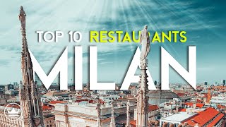 The Top 10 BEST Restaurants in Milan Italy 2023 [upl. by Welcy]