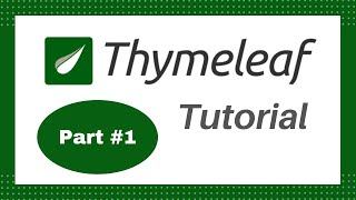 Thymeleaf Tutorial 1  Thymeleaf Template Basics [upl. by Shifra]