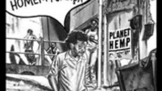 Planet Hemp  Exquadrilha da Fumaça [upl. by Aikemot48]