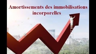 Amortissements des immobilisations incorporelles [upl. by Ahtael]