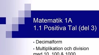 Matematik 1A kapitel 11  positiva tal del 3 [upl. by Ariahay]