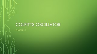 Video 6  Colpitts oscillator [upl. by Ferd40]