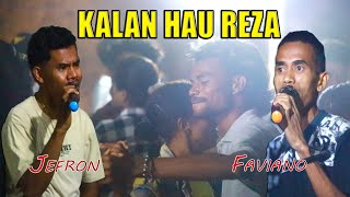 Kalan Hau Reza  Cover Jefron Ft Faviano [upl. by Ecenaj412]