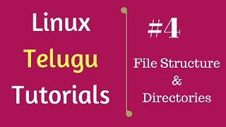 4 File structure and directories  Linux Telugu Tutorials [upl. by Laddie55]