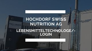 Lehrstelle als Lebensmitteltechnologe login bei der HOCHDORF [upl. by Nnayelsel]