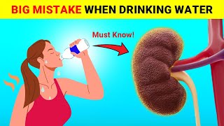 Surprise Drinking Water Wrongly Can Damage Your Kidneys [upl. by Wager923]