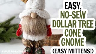 Fall Gnome  Christmas Gnome  Dollar Tree Gnome  Cone Gnome  DIY Gnome Mittens  Cute Gnome DIY [upl. by Oramug]